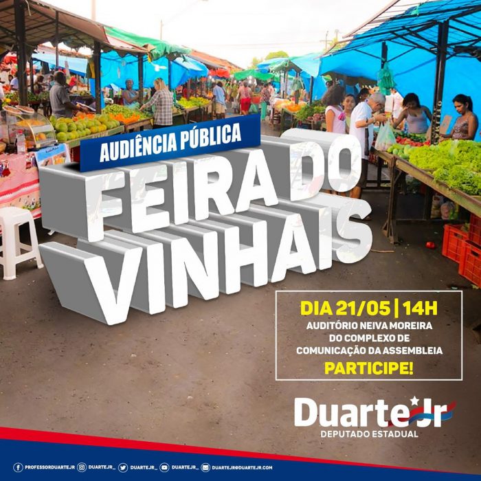 Feira do Vinhais é tema de audiência pública nesta terça Duarte